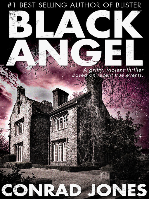 Title details for Black Angel by Conrad Jones - Available